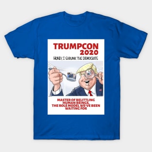 Trumpcon shrunk the democrats T-Shirt